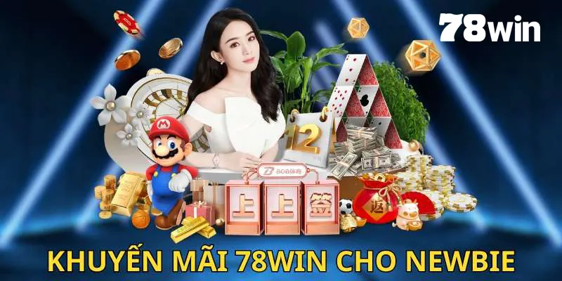 Khuyến Mãi 78win: Cơ Hội Nhận Thưởng Hấp Dẫn Mỗi Ngày 1 Các khuyến mãi 78win hấp dẫn cho newbie